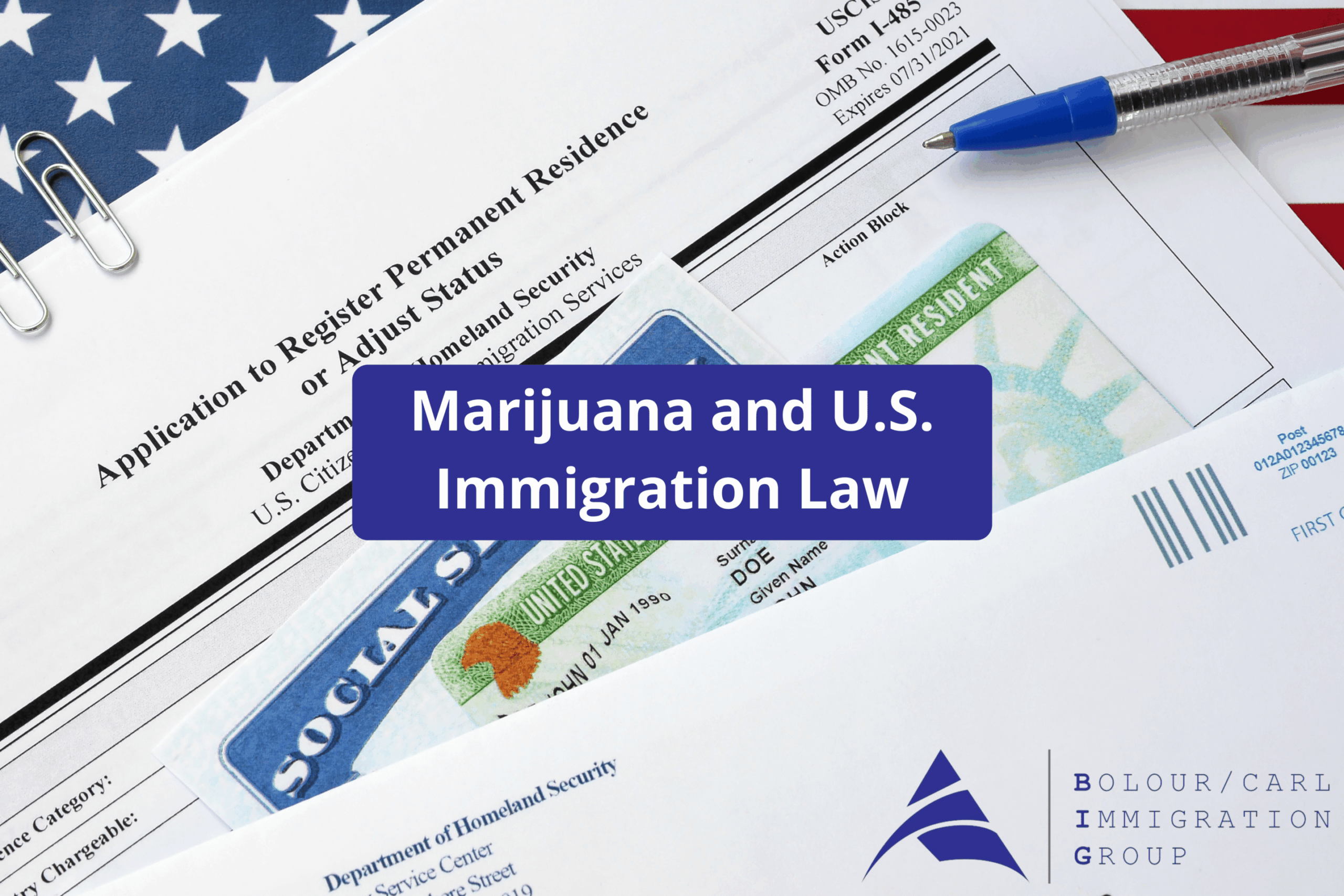 Marijuana and U.S. Immigration law