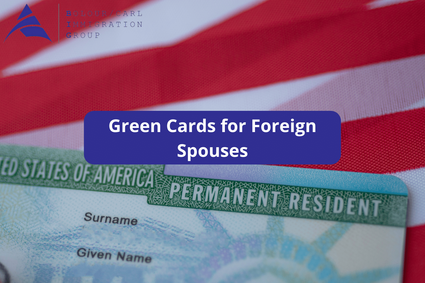 green cards for spouse