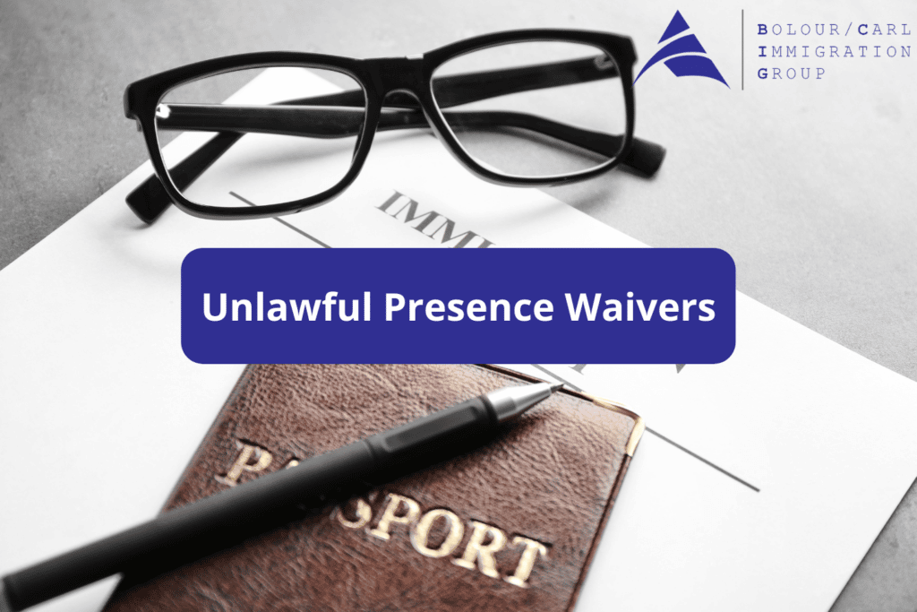 unlawful presence waivers