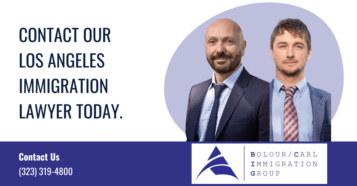 Immigration Lawyer Los Angeles, CA - Bolour / Carl Immigration Group, APC